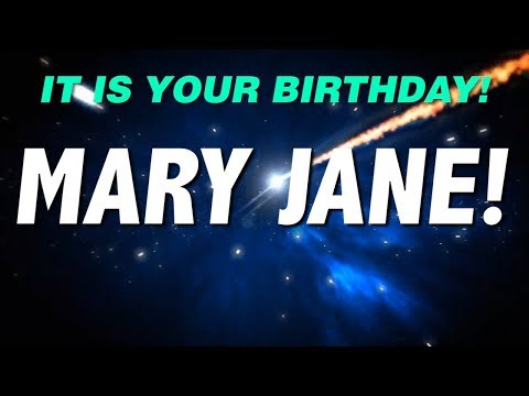 HAPPY BIRTHDAY MARY JANE! This is your gift.