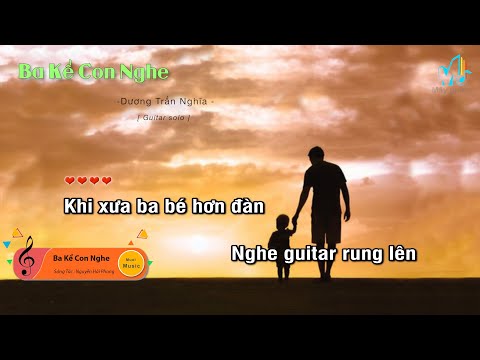 [Karaoke guitar] Ba Kể Con Nghe( Acoustic Cover ) - Bập Bênh Team | Muoi Music | Mây Guitar