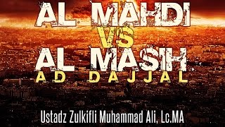 Download lagu Al-Mahdi VS Al Masih Ad Dajjal - Ust. Zulkifli Muhammad Ali, Lc, MA : Kajian Masjid Al-Ikhlas mp3