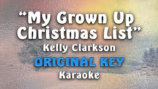 Kelly Clarkson - My Grown Up Christmas List (Karaoke)