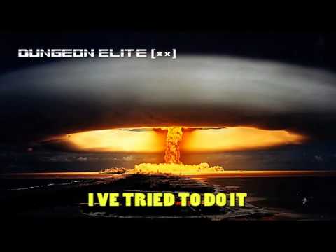 Dungeon Elite [**] - Cataclysm  ( + Lyrics )