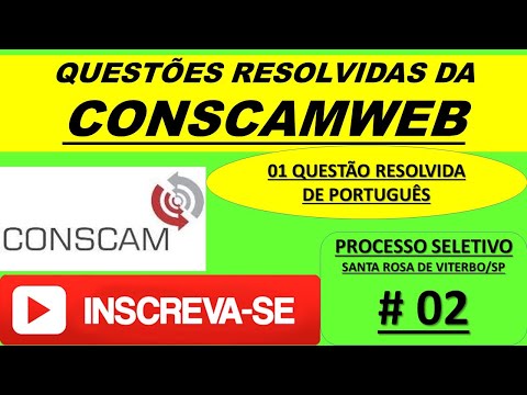 #CONSCAM#QUESTÃO#BANCA#CONSCAM #QUESTÃO#RESOLVIDA#CONSCAM - PROVA DE PORTUGUÊS CONSCAM-PORTUGUÊS