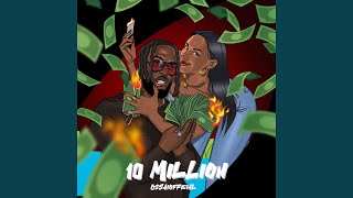Download lagu 10 MILLION mp3 Download lagu 10 MILLION mp3