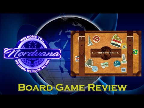 Globetrotting - Legends of Nerdvana Review