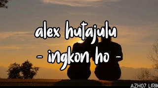 Download lagu Alex hutajulu - ingkon ho - ( lirik lagu) 🎵 mp3 Download lagu Alex hutajulu - ingkon ho - ( lirik lagu) 🎵 mp3