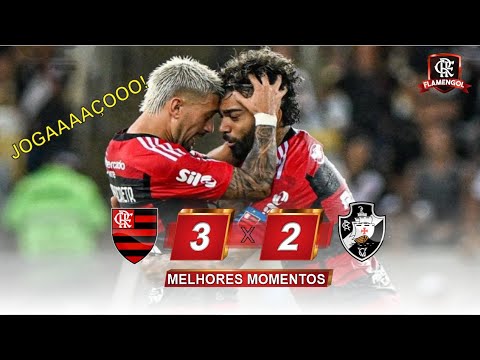 FLAMENGO 3X2 VASCO | MELHORES MOMENTOS - SEMIFINAL DO CAMPEONATO CARIOCA 2023 - JOGAAAAÇO!
