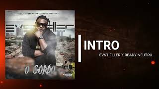 01 - Dj EVSTIFLLER X Ready Neutro - Intro (2K19)