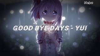 Download lagu Lagu Jepang YUI - Good Bye Days [ Lirik dan Terjemahan Indonesia ] mp3