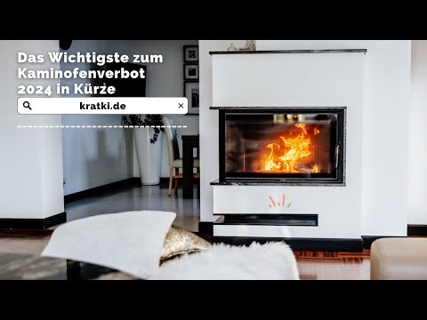 Das Wichtigste zum Kaminofenverbot 2024 in Kürze
