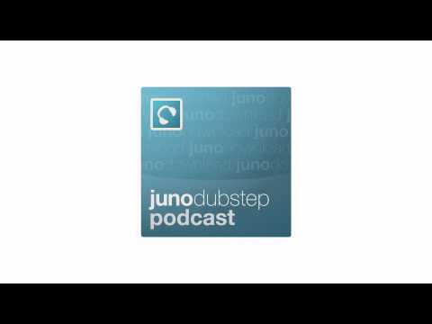 Juno Dubstep Podcast 36 - mixed by Bam Bam Dealers