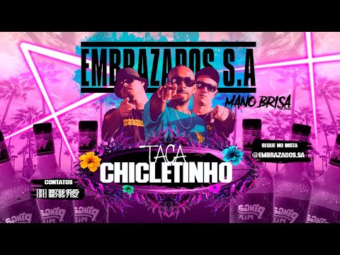 EMBRAZADOS S.A - TACA CHICLETINHO