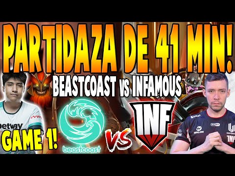 BEASTCOAST vs INFAMOUS [GAME 1] BO3 - Partidaza de 41 Min! - DPC SA TOUR 2 SPRING 2022 DOTA 2