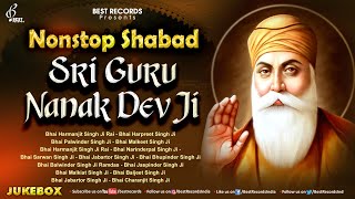 Sri Guru Nanak Dev Ji Shabad (Nonstop Jukebox) - N