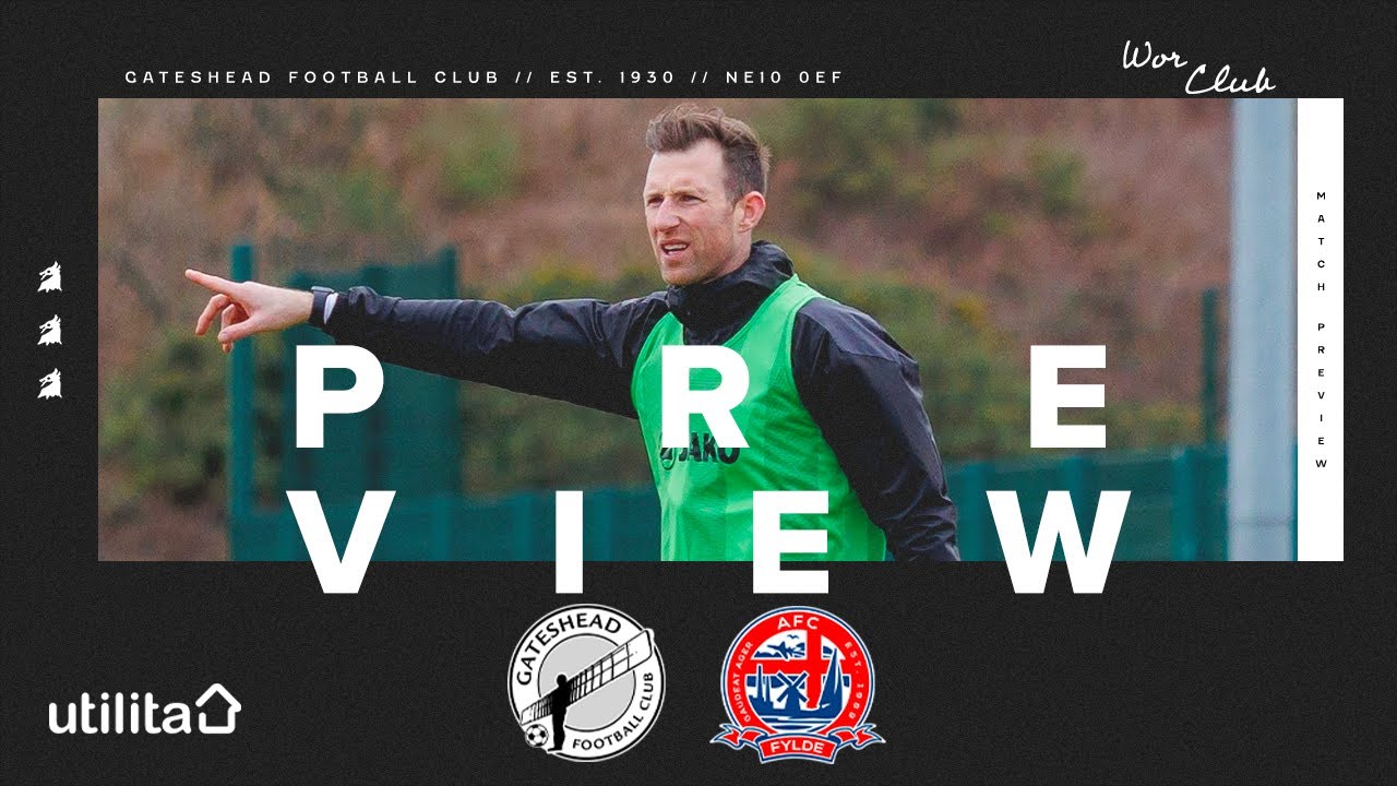 “It’s the toughest game of the season” | Williamson on AFC Fylde test | UTILITA PREVIEW