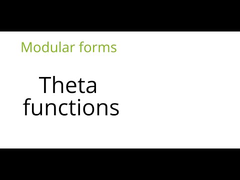 Modular forms: Theta functions