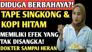 Download lagu Tape Singkong & Kopi Hitam Memiliki Efek yang Tak Disangka‼️Ini Ternyata Dampaknya Ngeri Banget mp3