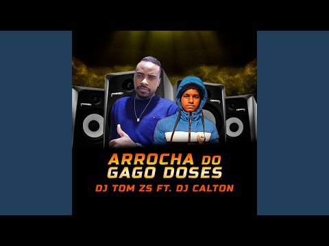 Arrocha do Gago Doses