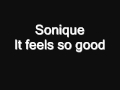 Sonique - It feels so good 