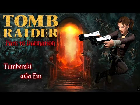 #3 Tomb Raider Custom - Path to Damnation | z @TumberskiYT | TRLE.NET