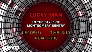 Montgomery Gentry - Lucky Man (Karaoke)