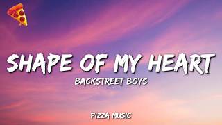 Download lagu Backstreet Boys - Shape of My Heart (Lyrics) mp3