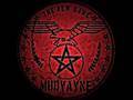 mudvayne-have it your way new song Pro QUAlity ...