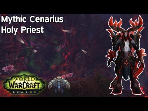 [Legion] Mythic Cenarius, Holy Priest