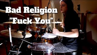 Bad Religion - Fuck You (drum cover)