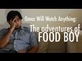 The Adventures Of Food Boy Omar Will Watch Anything Ep 5