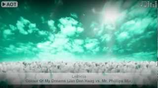 Letticia - Colour Of My Dreams (Jan Den Haag vs. Mr. Phillips Mix)