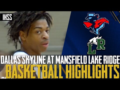 Dallas Skyline at Mansfield Lake Ridge - 2023 Week 20 Basketball Highlights