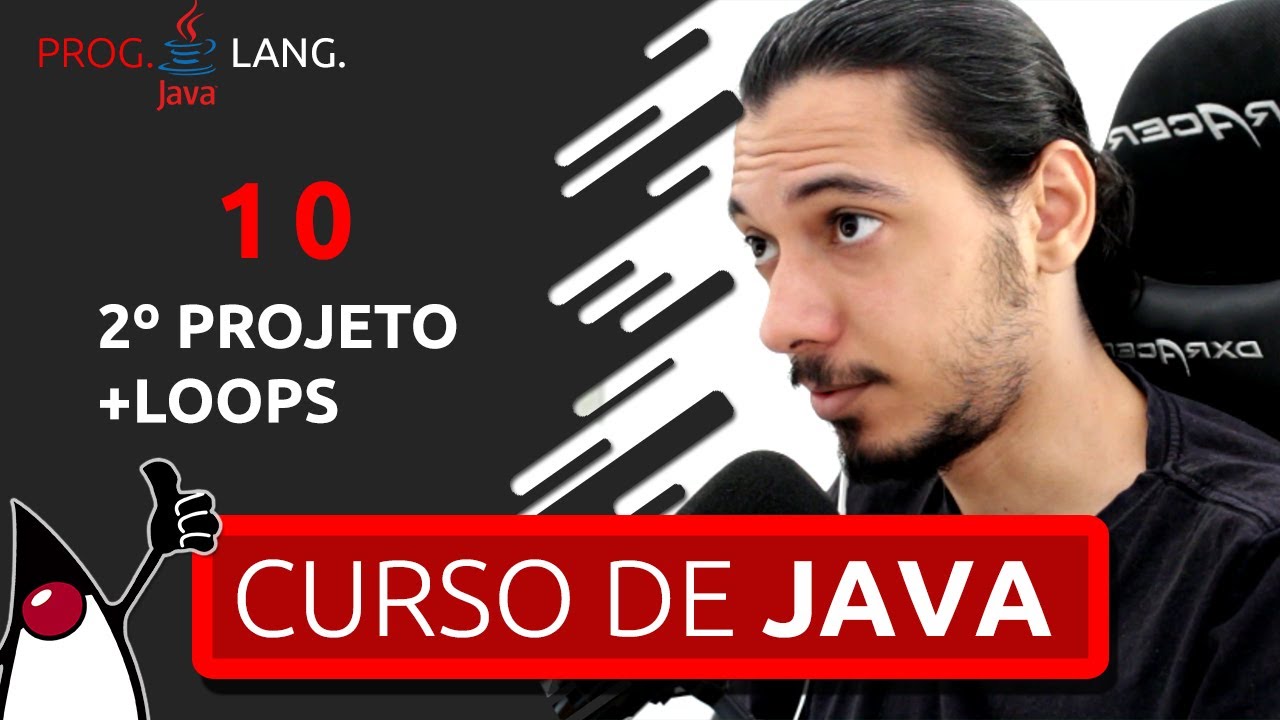 CURSO DE PROGRAMAÇÃO JAVA PARA INICIANTES - LOOPS #10