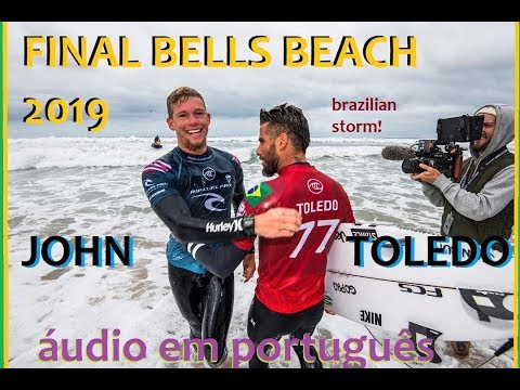 FILIPE TOLEDO X JOHN JOHN fazendo a FINAL em Bells Beach 2019 áudio em PORTUGUES