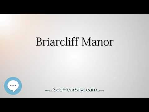 Briarcliff Manor (How to Pronounce Cities of the World)💬⭐🌍✅