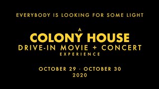 Colony House 2020 Drive-In Recap