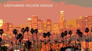 Ladyhawke-Hillside Avenue