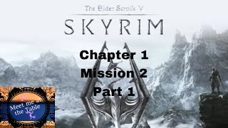 Skyrim the adventure board game campaign 1 mission 2 part 1