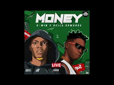 `G-WIN MONEY FT BELLA SHMURDA