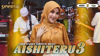 Download lagu AlSHllTERU III - LINDA AYUNDA - SIMPATIK MUSIC mp3 Download lagu AlSHllTERU III - LINDA AYUNDA - SIMPATIK MUSIC mp3