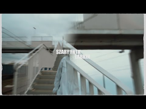 SZARY FNTK FEAT. LARKIN - ŻYCIE I CZAS (PROD. CHROME)