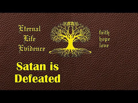 Satan is Defeated
