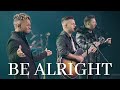 Be Alright LIVE Evan Craft Redimi2 Danny Gokey