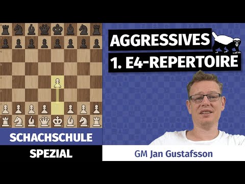 Ein aggressives 1.e4 Repertoire