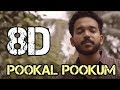 Pookal Pookum | 8D Song | Madrasapattinam | K S Harisankar