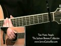 How To Play Jackson Browne Too Many Angels Introduction