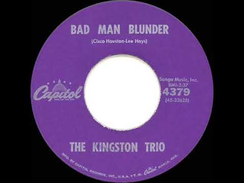 1960 HITS ARCHIVE: Bad Man Blunder - Kingston Trio