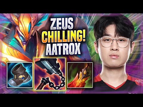 ZEUS CHILLING WITH AATROX! - T1 Zeus Plays Aatrox TOP vs Sejuani! | Season 2022