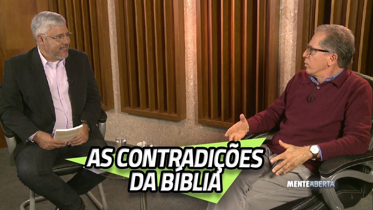 As contradições da Bíblia | 23/09/2019 | MENTE ABERTA