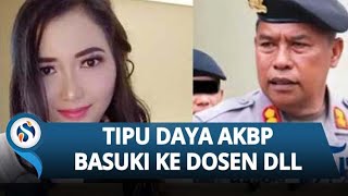 Terungkap! AKBP Basuki Bohong & Ajak Dosen Untag Kumpul Kebo, Ngaku Pisah Ranjang dari Istri