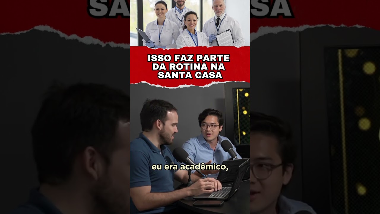 Isso faz parte da Rotina na Santa Casa #shorts